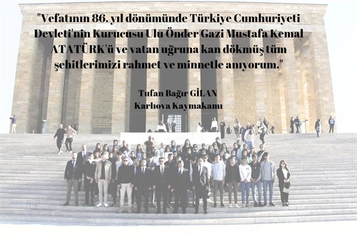 Kaymakamımız Sn. Tufan Bağır GİLAN'ın 10 Kasım ATATÜRK'ü Anma Günü Mesajı;